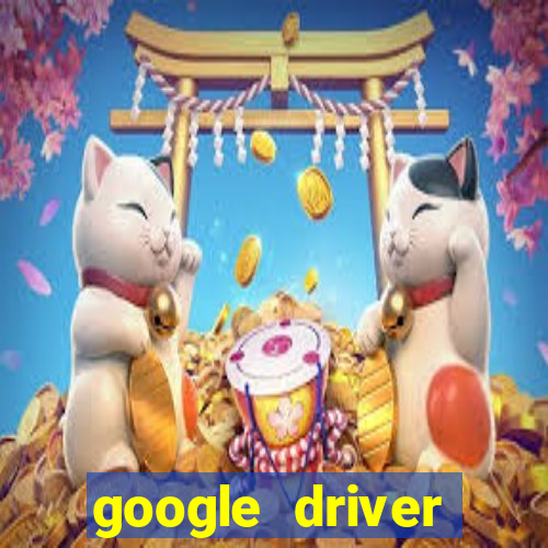 google driver windows 10